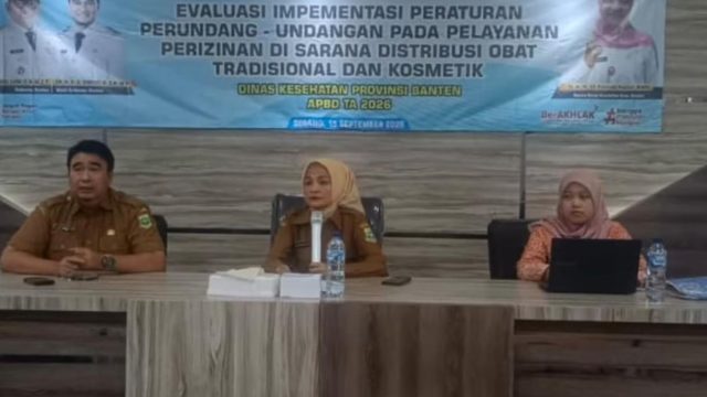 Dinkes Banten Perkuat Pengawasan dan Kepastian Perizinan Sarana Distribusi Obat Tradisional dan Kosmetik